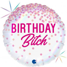 Шар (18''/46 см) Круг, Каскад конфетти, Birthday B*tch, Розовый, Голография, 1 шт. 